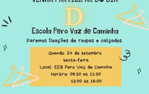 Imagem de divulgação sobre evento pedagógico e ação varal solidário da EEB Pero Vaz de Caminha, de Capoeira, em Florianópolis